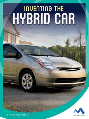cover image of Inventing the Hybrid Car